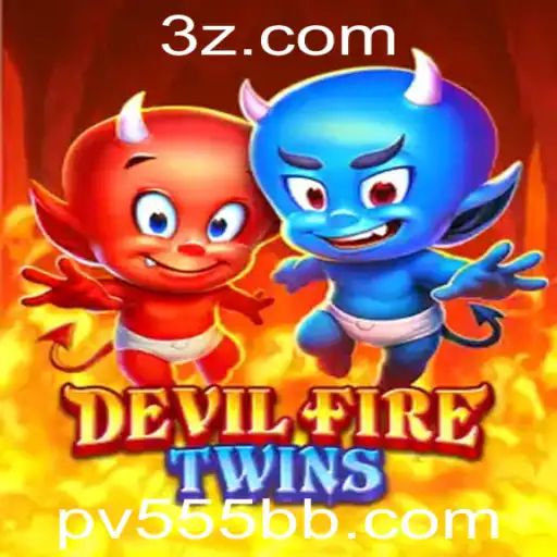 DevilFireTwins: Descubra o Mundo Aventureiro e Estratégico de pv555.com